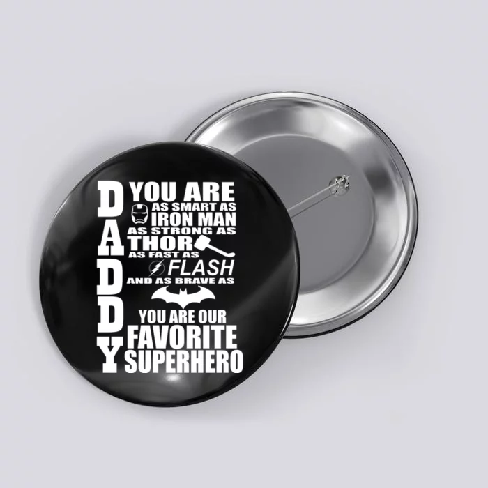 Daddy Superhero Father's Day Button