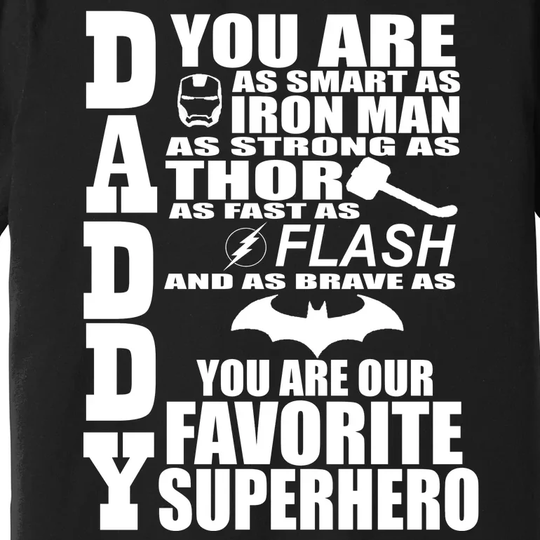 Daddy Superhero Father's Day Premium T-Shirt