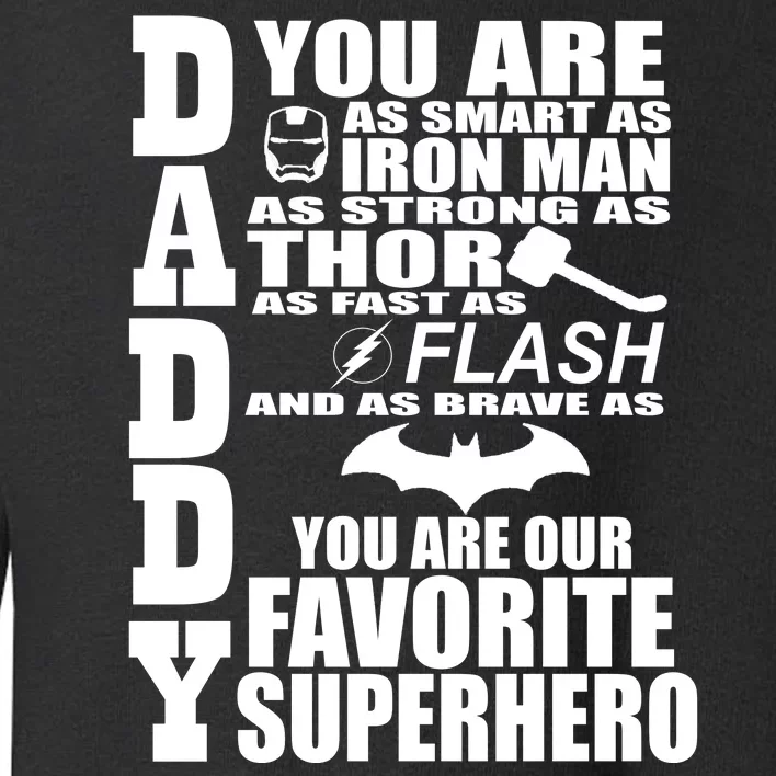 Daddy Superhero Father's Day Toddler Sweatshirt