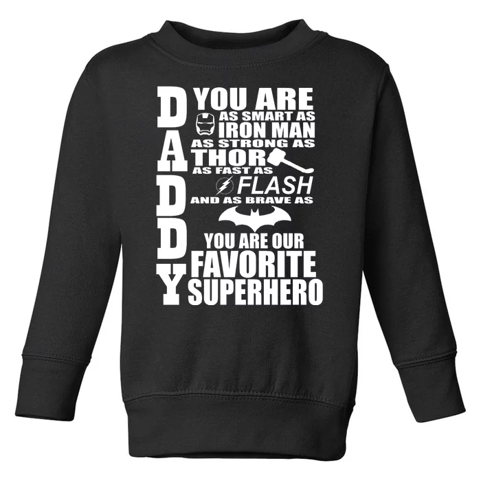 Daddy Superhero Father's Day Toddler Sweatshirt