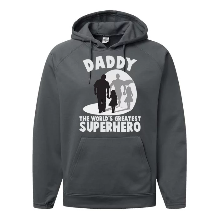 Daddy The World's Greatest Superhero Father's Day Performance Fleece Hoodie