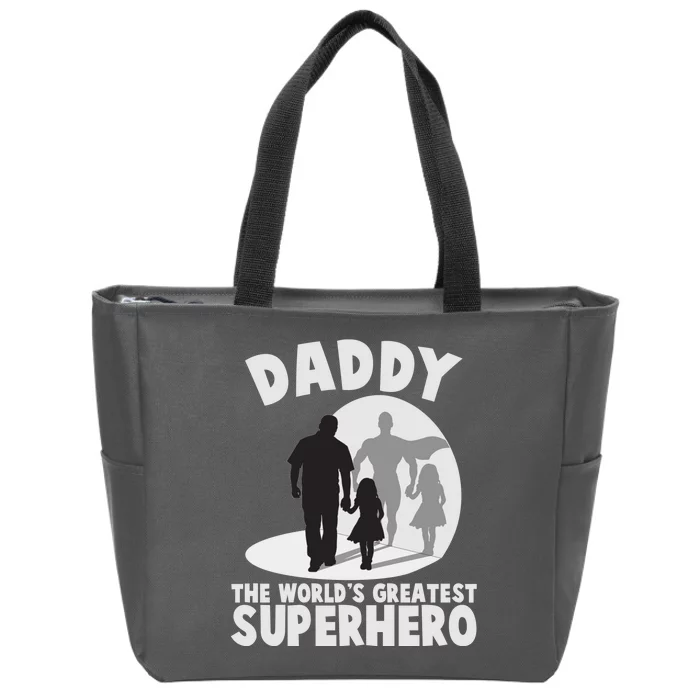 Daddy The World's Greatest Superhero Father's Day Zip Tote Bag