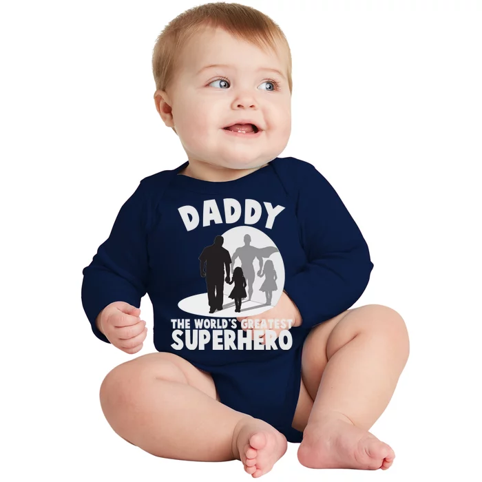 Daddy The World's Greatest Superhero Father's Day Baby Long Sleeve Bodysuit