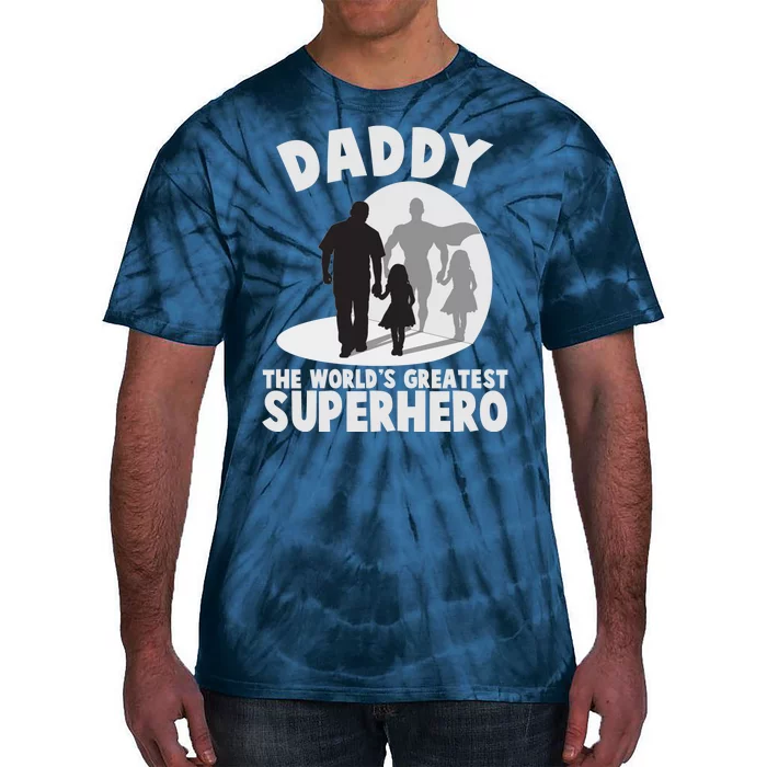 Daddy The World's Greatest Superhero Father's Day Tie-Dye T-Shirt