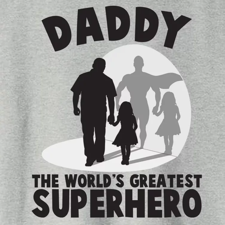 Daddy The World's Greatest Superhero Father's Day Women's Crop Top Tee