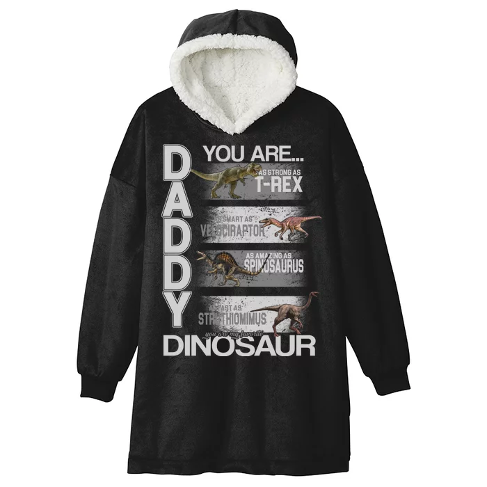 Daddy You Are My Favorite Dinosaur T-Rex Hooded Wearable Blanket