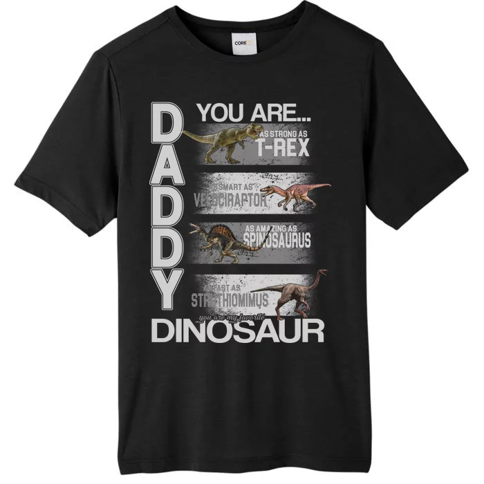 Daddy You Are My Favorite Dinosaur T-Rex ChromaSoft Performance T-Shirt