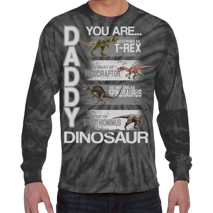 Daddy You Are My Favorite Dinosaur T-Rex Tie-Dye Long Sleeve Shirt