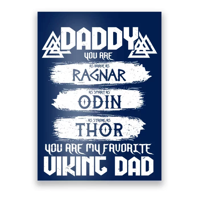 Daddy You Are My Favorite Viking Dad Poster