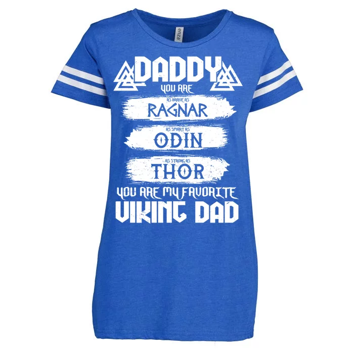 Daddy You Are My Favorite Viking Dad Enza Ladies Jersey Football T-Shirt