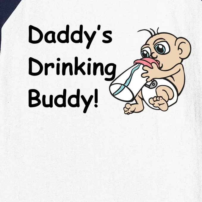 Daddy's Drinking Buddy Baseball Sleeve Shirt