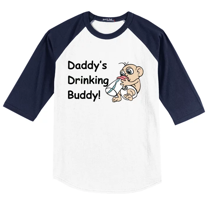 Daddy's Drinking Buddy Baseball Sleeve Shirt