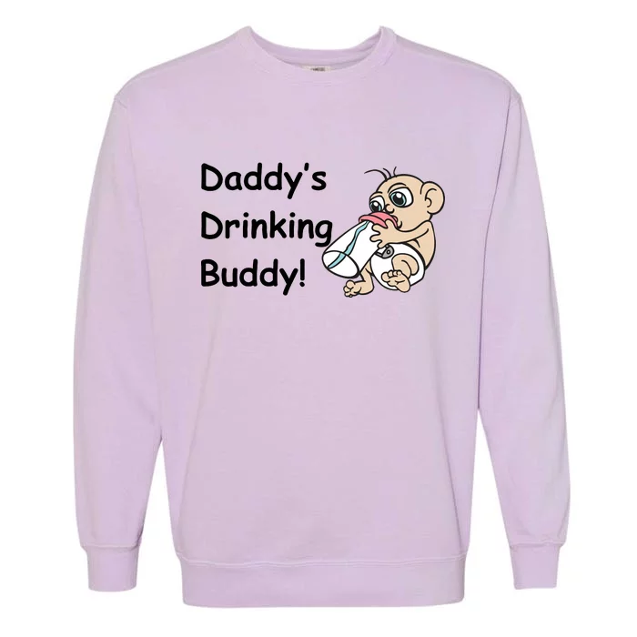 Daddy's Drinking Buddy Garment-Dyed Sweatshirt