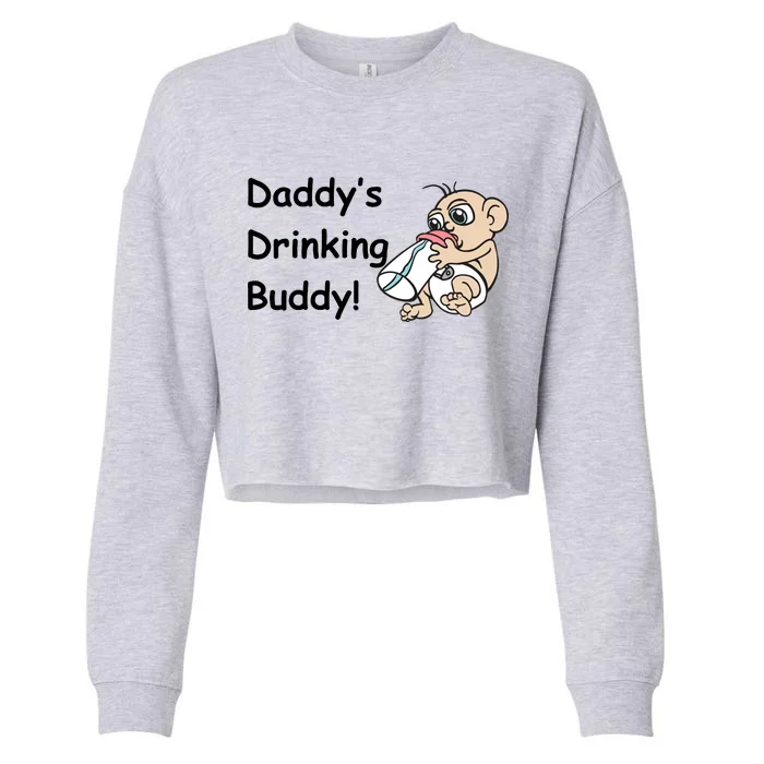 Daddy's Drinking Buddy Cropped Pullover Crew