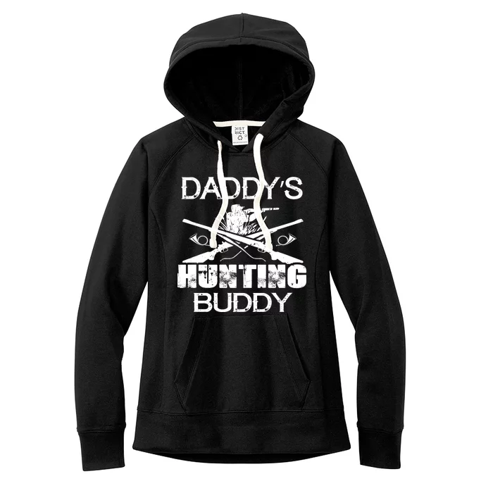 Daddy's Hunting Buddy Women's Fleece Hoodie