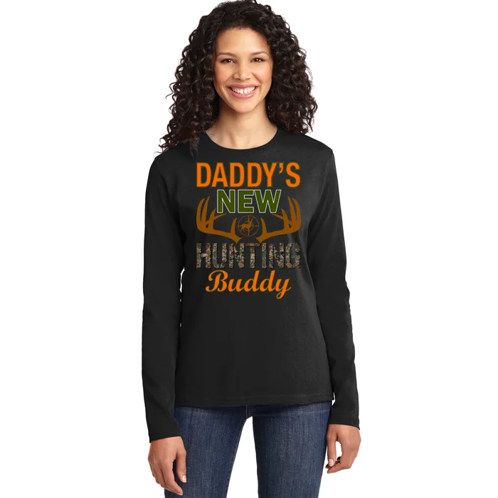 Daddy's New Hunting Buddy Ladies Long Sleeve Shirt