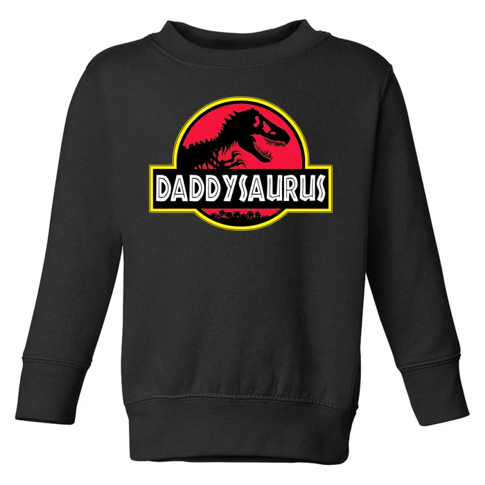 Daddysaurus Funny Daddy Dinosaur Toddler Sweatshirt