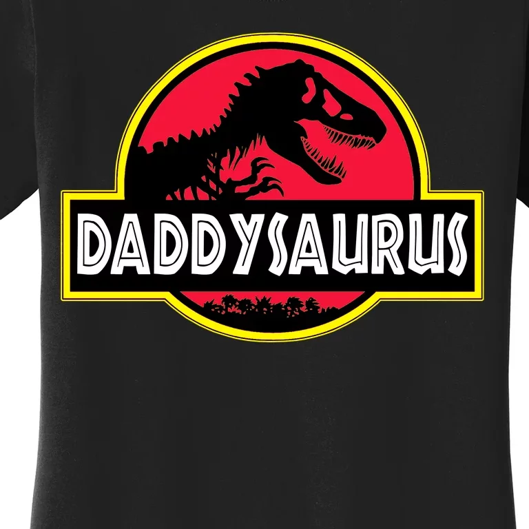 Daddysaurus Funny Daddy Dinosaur Women's T-Shirt