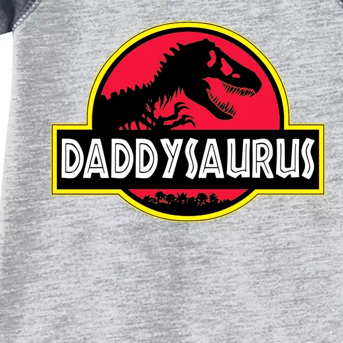 Daddysaurus Funny Daddy Dinosaur Infant Baby Jersey Bodysuit