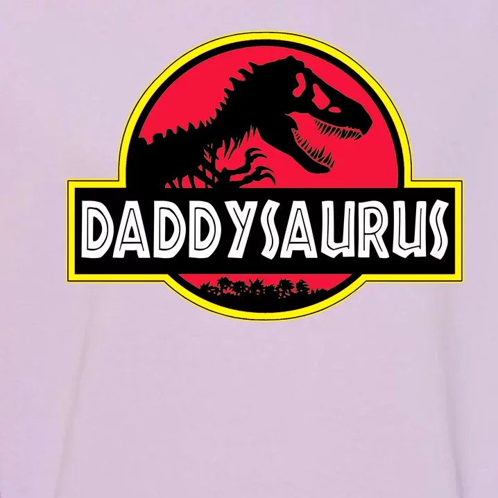 Daddysaurus Funny Daddy Dinosaur Garment-Dyed Sweatshirt