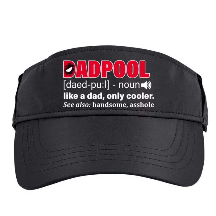 Dadpool Like A Dad Only Cooler Adult Drive Performance Visor