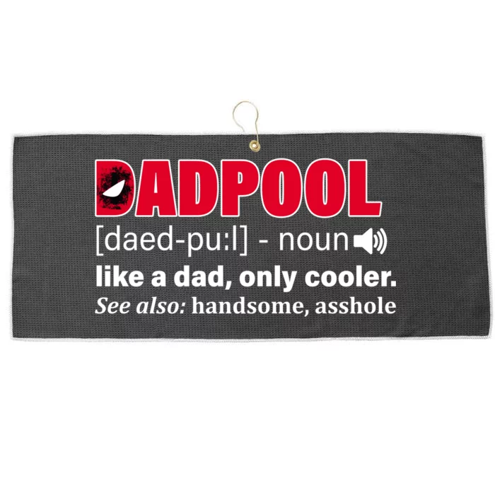 Dadpool Like A Dad Only Cooler Large Microfiber Waffle Golf Towel