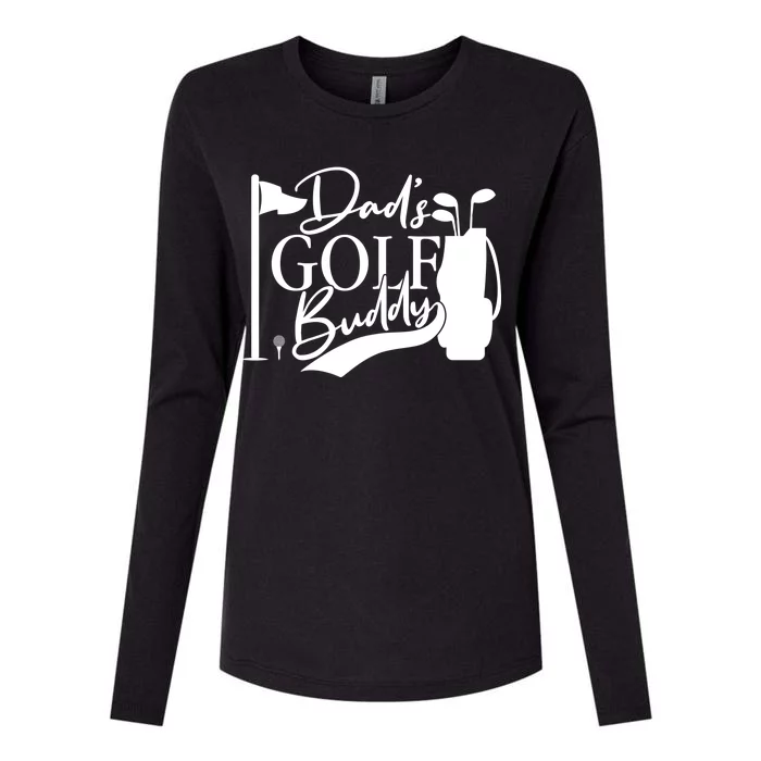 Dad's Golf Buddy Womens Cotton Relaxed Long Sleeve T-Shirt