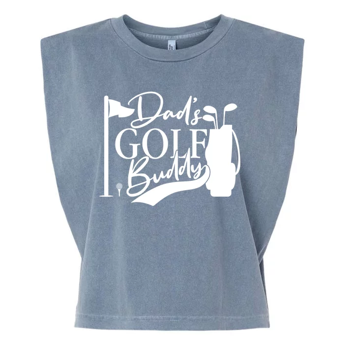 Dad's Golf Buddy Garment-Dyed Women's Muscle Tee