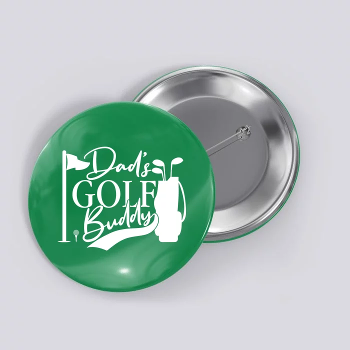 Dad's Golf Buddy Button