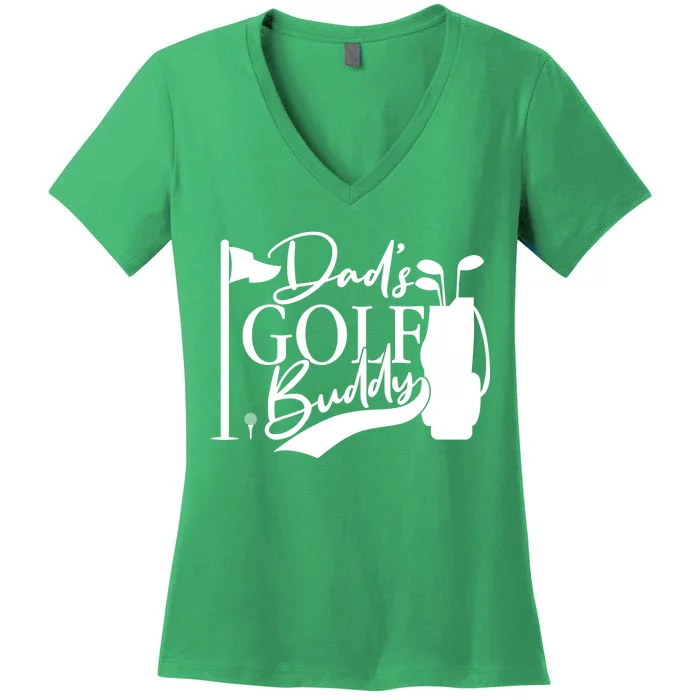 Dad's Golf Buddy Women's V-Neck T-Shirt