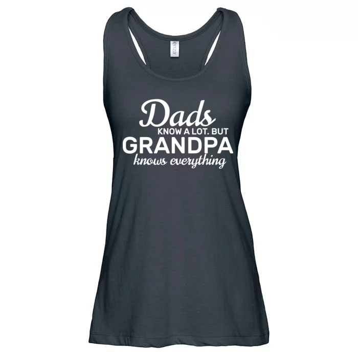 Dads Know A Lot But Grandpa Knows Everything Ladies Essential Flowy Tank