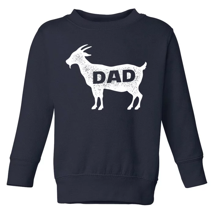 Dads The GOAT Toddler Sweatshirt