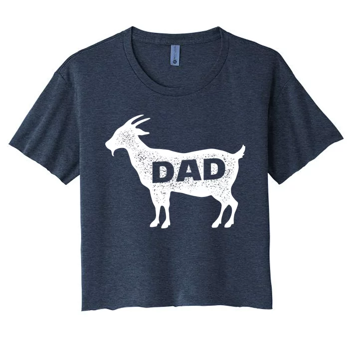 Dads The GOAT Women's Crop Top Tee