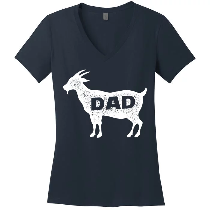 Dads The GOAT Women's V-Neck T-Shirt