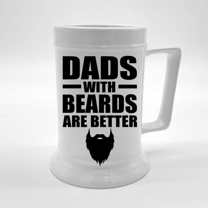 Dads With Beards Are Better Funny Front & Back Beer Stein