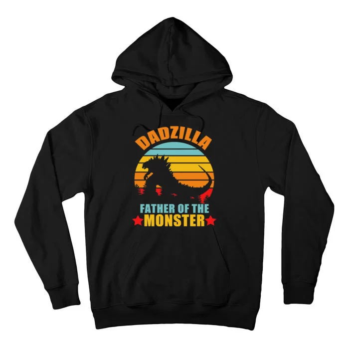 Dadzilla Father Of The Monsters Tall Hoodie