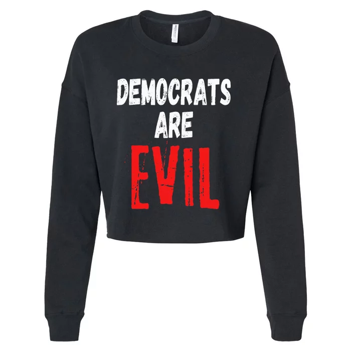 Democrats Are Evil Impeach Nancy Pelosi Anti Adam Schiff Cropped Pullover Crew