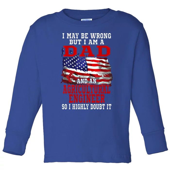 Dad Agricultural Engineer American Flag Funny Patriotic Gift Toddler Long Sleeve Shirt