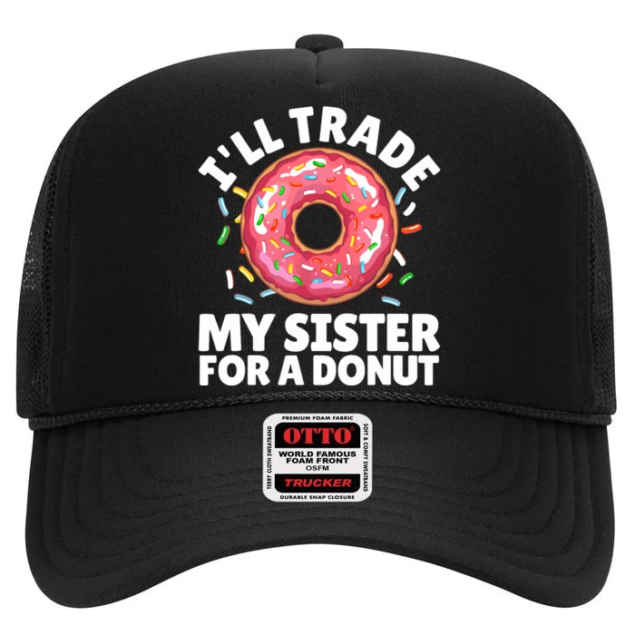 Donut Art For Boy Girl Sister Doughnut Lover Donuts High Crown Mesh Trucker Hat