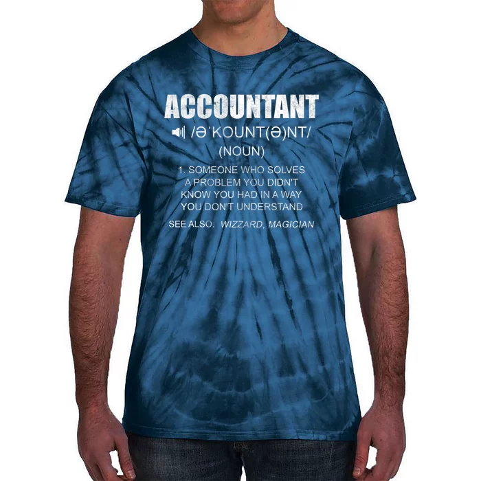 Definition Accountant Funny CPA Gift Taxation Audit Taxes Tie-Dye T-Shirt