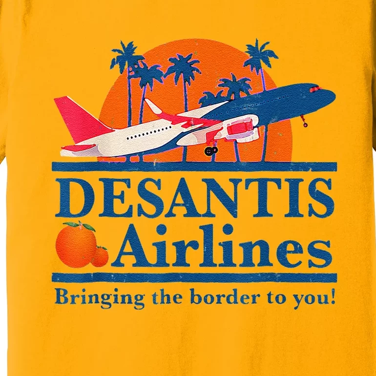 DeSantis Airlines Funny Political Meme Ron DeSantis Governor Premium T-Shirt