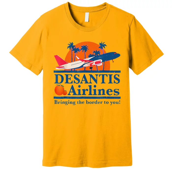 DeSantis Airlines Funny Political Meme Ron DeSantis Governor Premium T-Shirt