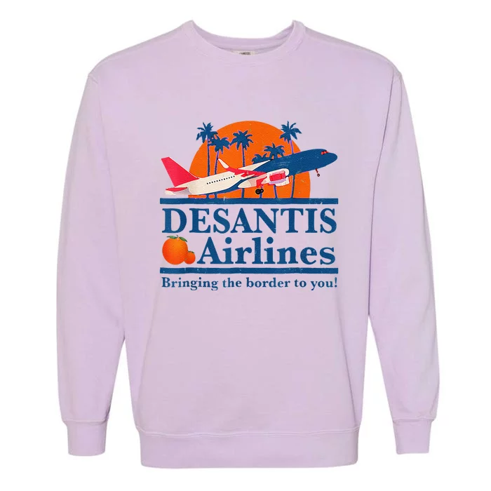 DeSantis Airlines Funny Political Meme Ron DeSantis Governor Garment-Dyed Sweatshirt