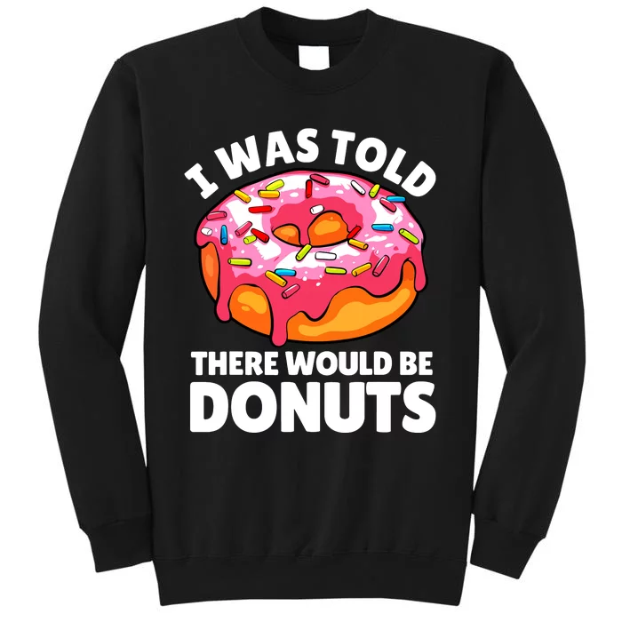 Donut Art For Women Doughnut Novelty Lover Donut Tall Sweatshirt