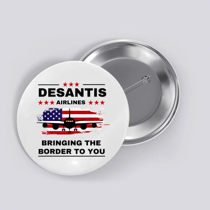 DeSantis Airlines Funny Political Meme Ron DeSantis USA Flag Button