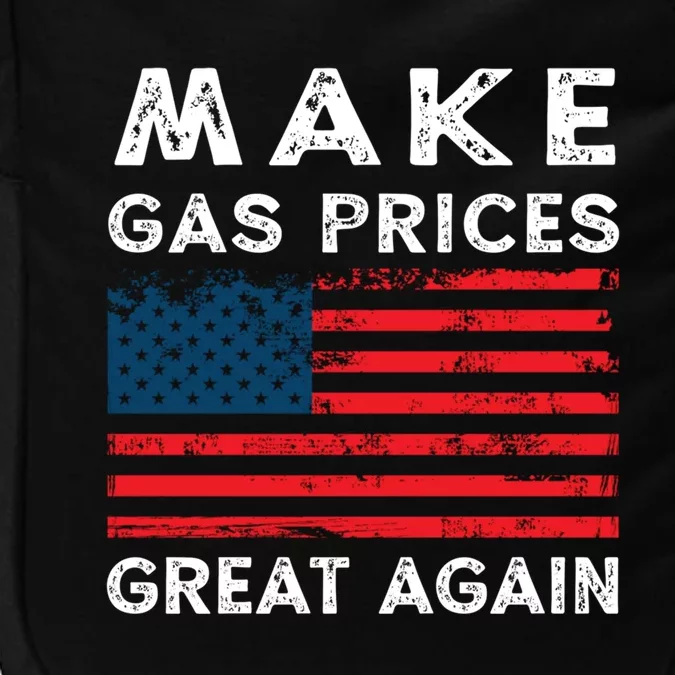 Distressed American Flag Make Gas Prices Great Again Gift Impact Tech Backpack