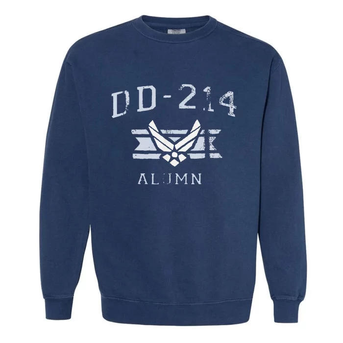 Dd214 Ai.R. Force Alumni Usaf Veteran Garment-Dyed Sweatshirt