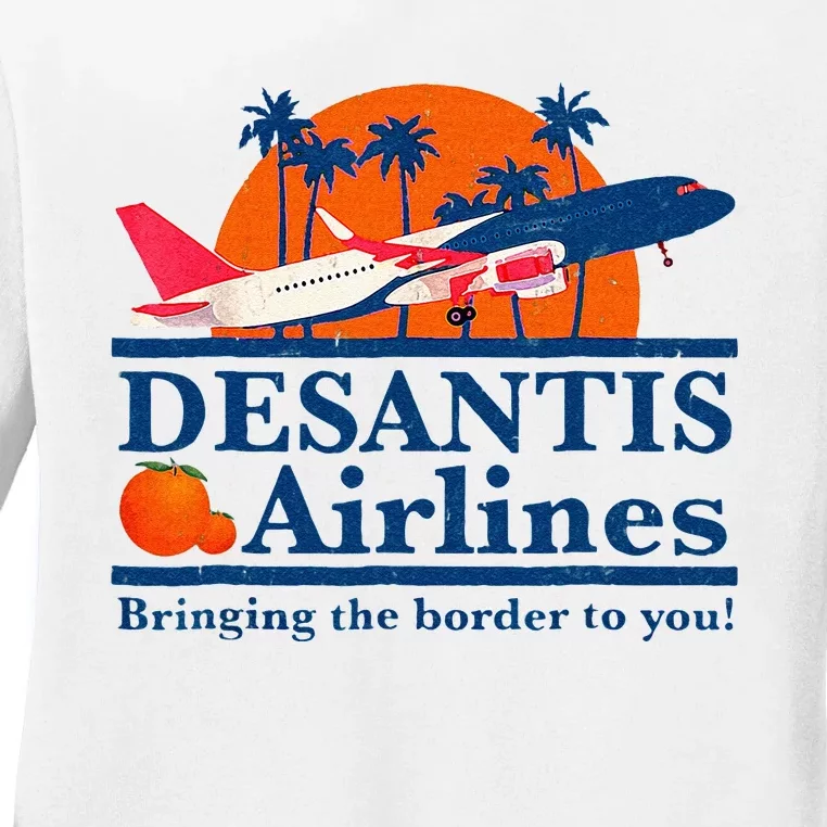 DeSantis Airlines Funny Political Meme Ron DeSantis Governor Ladies Long Sleeve Shirt