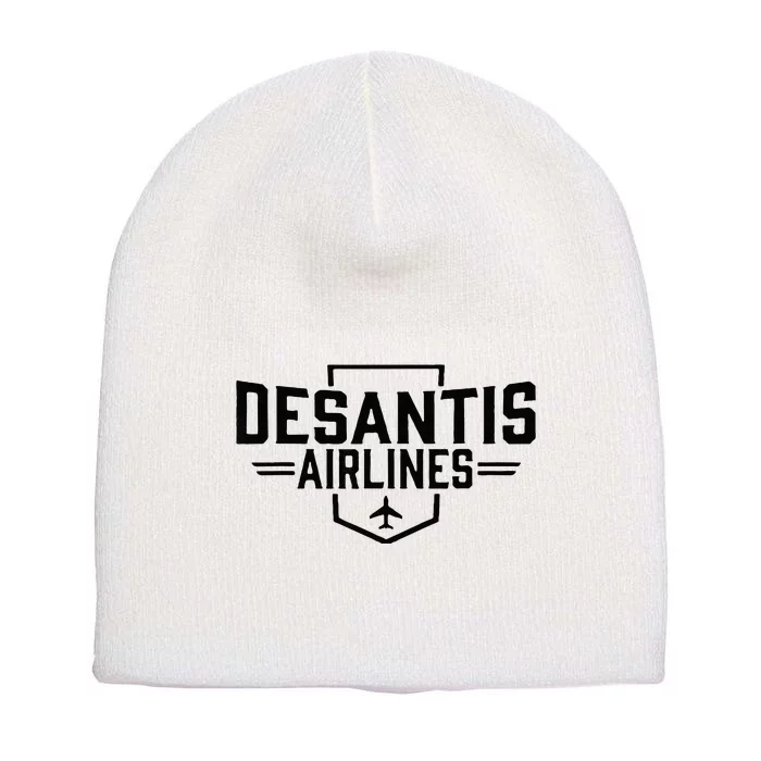 DeSantis Airlines Funny Political Meme Ron DeSantis Short Acrylic Beanie