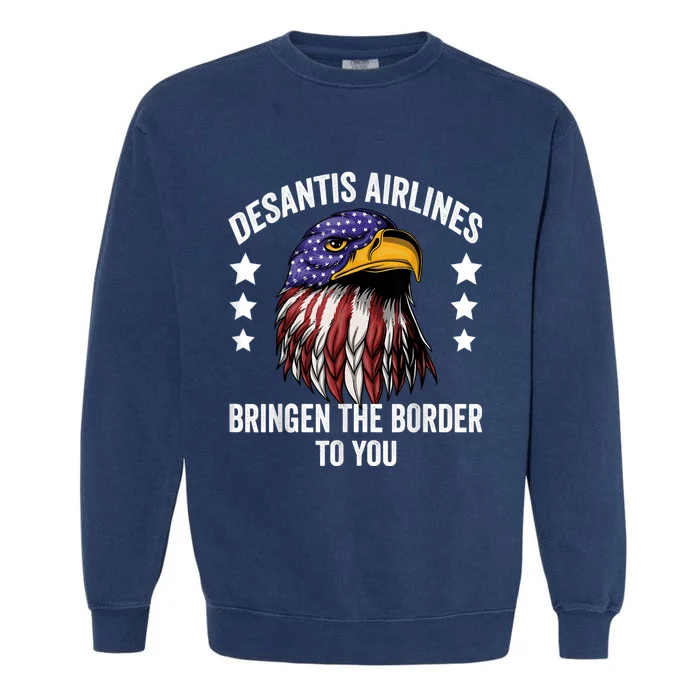 DeSantis Airlines Funny Political Meme DeSantis Airlines Garment-Dyed Sweatshirt